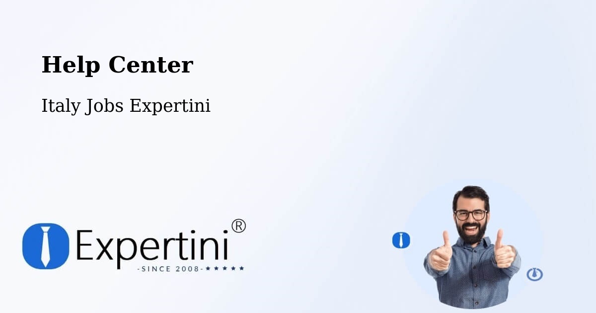 Help Center – Bobbio - Italy Jobs Expertini